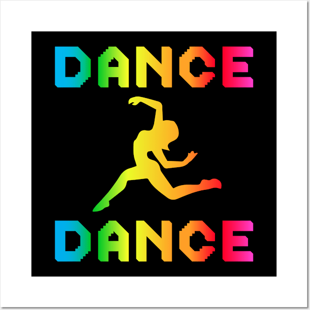 Dance Dance Dancing Dancer Wall Art by T-Shirt.CONCEPTS